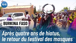 Le Festima, festival des masques de Dédougou, de retour au Burkina Faso après quatre ans d'absence