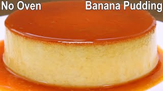 카라멜 바나나 푸딩 레시피 | 쉬운 디저트