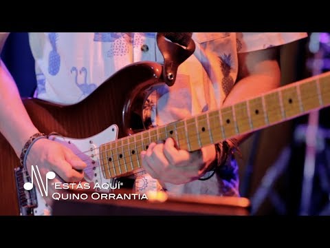 Estás Aquí - Quino Orrantia - Autores en Vivo