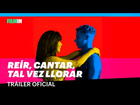 Tráiler Reír, cantar, tal vez llorar [WEB-DL] 2024