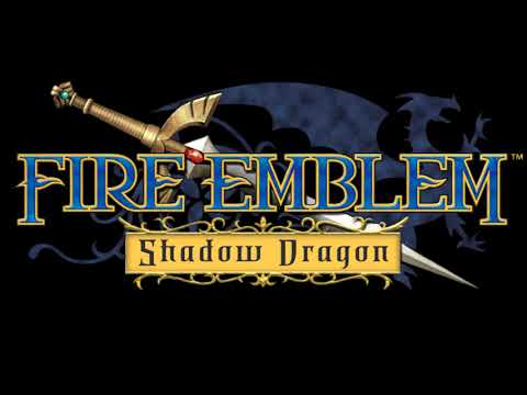 Fire Emblem Shadow Dragon theme