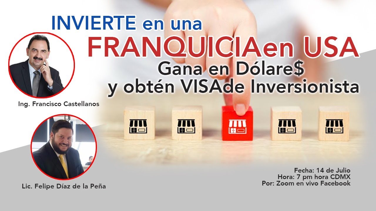 Visa E-2 de Inversión: Cómo invertir en una franquicia en USA y obtener tu visa de inversionista