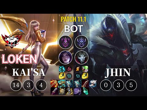 JDG LokeN Kai'Sa vs Jhin Bot - KR Patch 11.1