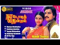 Nadodi Thendral Movie Songs Back To Back Video Songs Jukebox Karthik Ranjitha Ilaiyaraaja