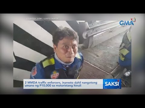 Saksi: 2 MMDA traffic enforcers, inaresto dahil nangotong umano ng P10,000 sa motoristang hinuli