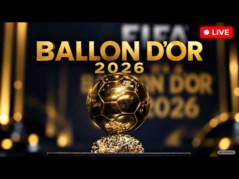 🔴 Ballon d'Or Zeremonie 2026 | Ballon d'Or LIVE