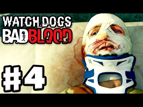 Watch Dogs: Bad Blood DLC - Gameplay Walkthrough Part 4 - Bad Medicine! (PC, PS4, Xbox One)