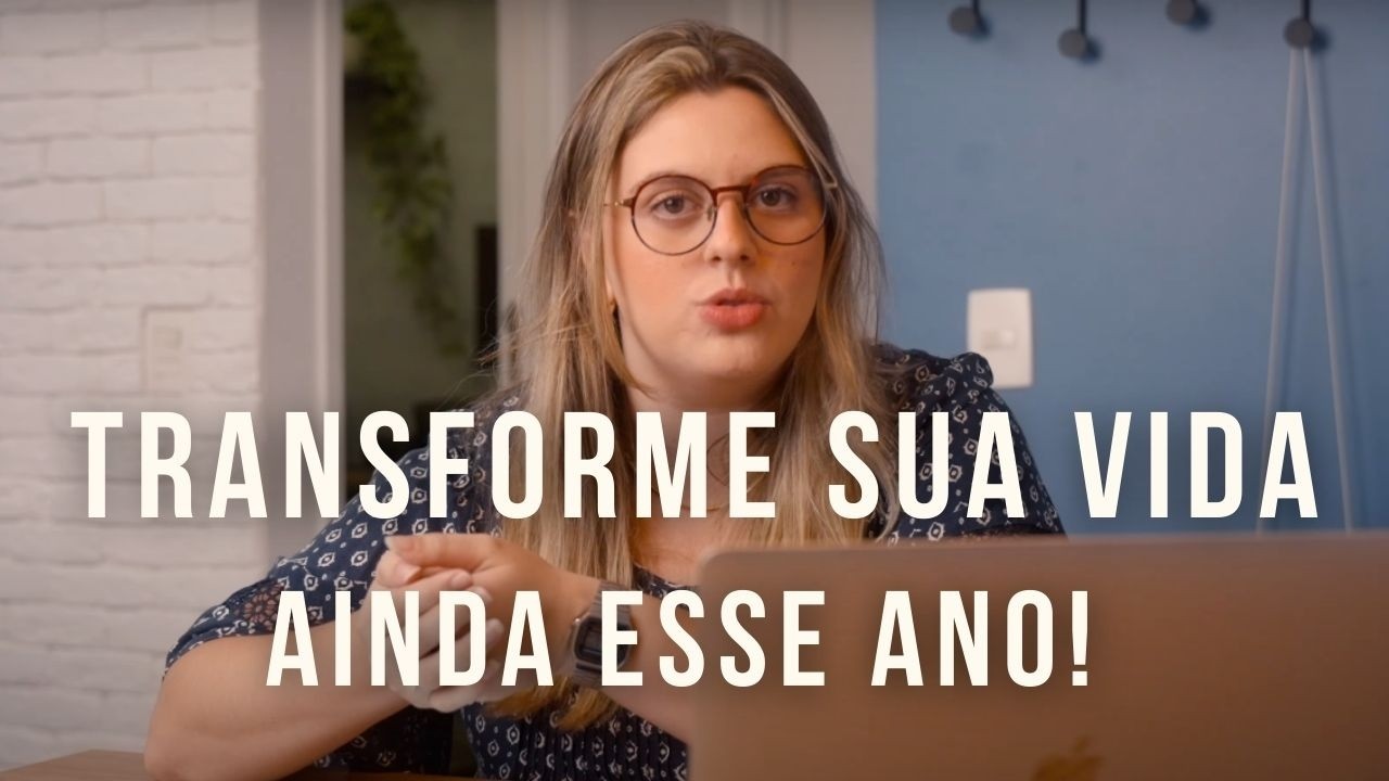 Hábitos poderosos para mudar sua vida (ainda em 2025)