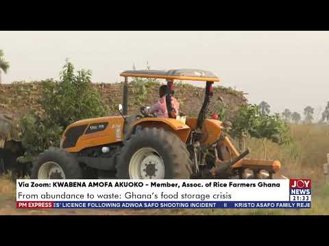Ghana's food storage crisis: No rice glut; demand for local rice has weakened - Kwabena Amofa Akuoko