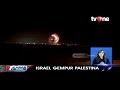 Lagi, Militer Israel Luncurkan Serangan Udara Menggempur Palestina Lagi, Militer Israel Luncurkan Serangan Udara Menggempur Palestina