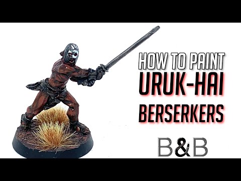 How to paint:Uruk-hai Berserkers