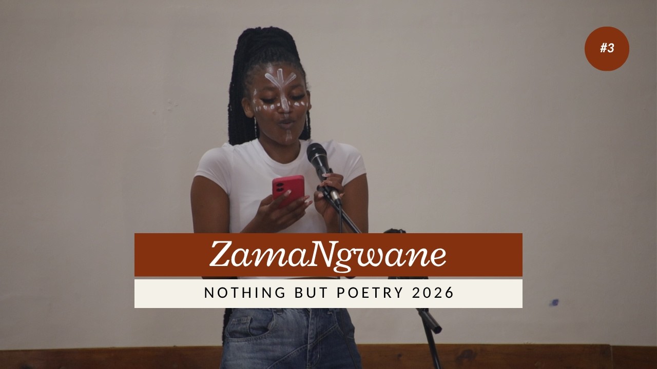 ZamaNgwane | Nothing But Poetry