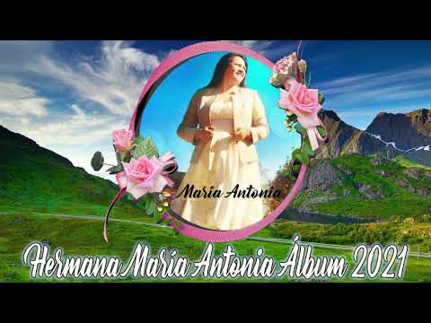 HERMANA MARIA ANTONIA ALBUM 2021