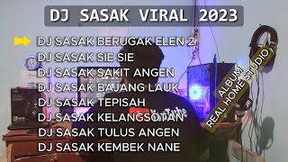 Download lagu KUMPULAN DJ SASAK VIRAL 2023 TRENDING TIK TOK mp3