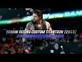 Roman Reigns Custom Titantron The Truth Reigns ThanksFor2KSubscribers 2015 ᴴᴰ
