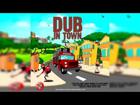 Dub In Town Riddim 2016 - Mix Promo by Faya Gong 🔥🔥🔥