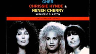 Cher, Chrissie Hynde & Eric Clapton - Love Can Build A Bridge Instrumental