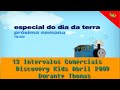3 13 Intervalos Comerciais Discovery Kids Abril 2009 Durante Thomas