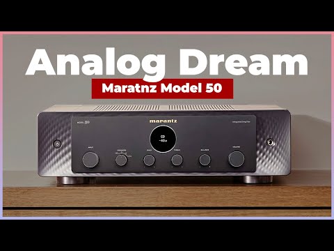 Why I chose Marantz Model 50 over 40n, and you should too! Superb analog amp Review