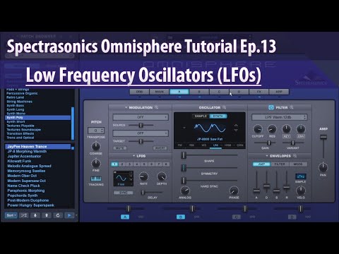 Spectrasonics Omnisphere Tutorial Ep.13 - Low Frequency Oscillators (LFOs)