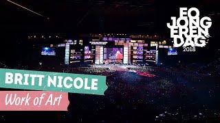 BRITT NICOLE - WORK OF ART [LIVE at EOJD 2018]