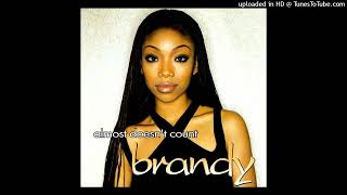 Brandy- Almost Doesn&#39;t Count- DJ Premier Mix