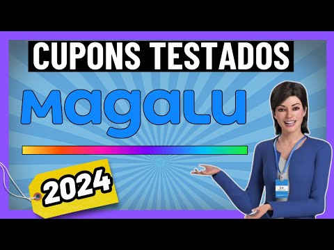 ✅ [ABRIL] CUPOM DE DESCONTO MAGAZINE LUIZA ABRIL  2024 - Preço Azul - CUPOM Magalu Valido 2024!