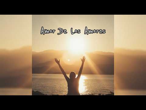 Amor De Los Amores Inspiración (Gela)