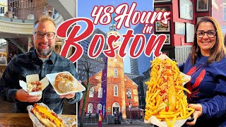 48 Hours in Boston | Must See, Do and Eat