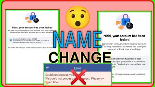 facebook locked account name change। how to change facebook locked account name। your account locked