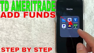 🔴 How To Add Funds to TD Ameritrade Account 🔴