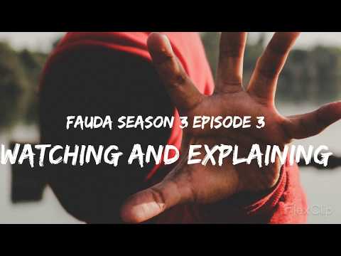 FAUDA SE03EP3 ONLINE