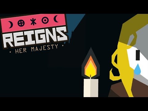 Reigns: Her Majesty Gameplay Walkthrough | Long Live The Queen! | Let's Play (PC) #1