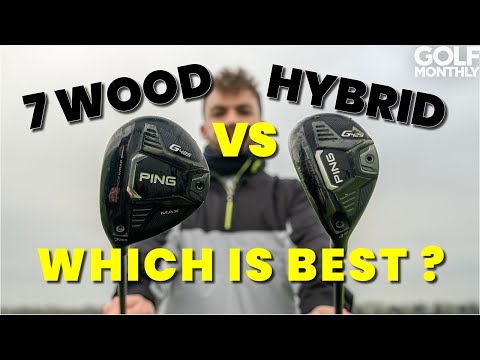7 WOOD VS HYBRID: WHICH IS BEST?