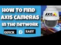 How to find Axis cameras in the network [ Quick Video ]