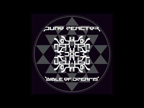 Juno Reactor - Bible Of Dreams (1997)