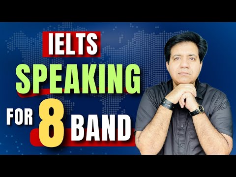 IELTS Speaking for 8 Band 