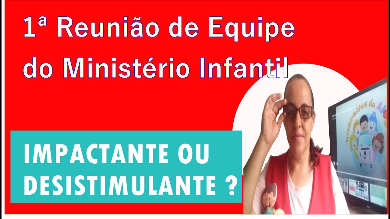Como fazer reunião com o ministério infantil.