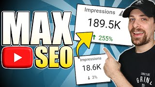 Maximize Your YouTube SEO AND GET 255% MORE Impressions