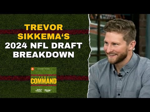 Trevor Sikkema’s 2024 NFL Draft Breakdown | Take Command