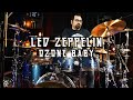 Led Zeppelin - Ozone Baby Drum Cover