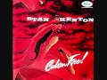 Malibu Moonlight  Stan Kenton-Cuban fire