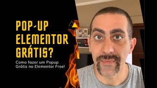 Como fazer um Popup Grtis no Elementor Free 2021