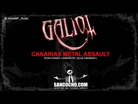 Galiot en Canarias Metal Assault 2015