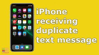 iPhone receiving duplicate text messages [Fix]