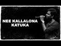 Nee Kallalona Katuka Song Lyrics Jai Lava Kusa Jr Ntr Rasi Khanna Nivetha Devi Sri Prasad