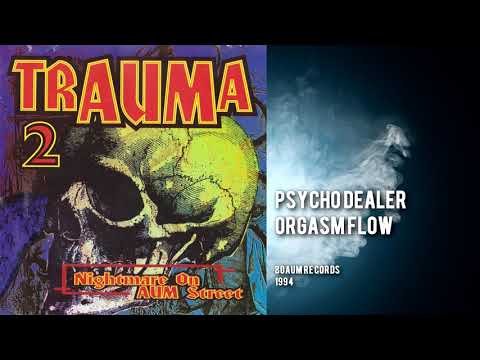 Psycho Dealer - Orgasm Flow [1994]
