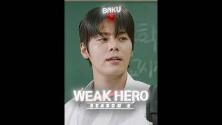Baku vs Bullies Weak Hero 3 💀🔥 #WeakHeroClass #Kdrama #Shorts