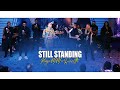 STILL STANDING KINGS MM Feat ROSETTE LIVE PERFORMANCE