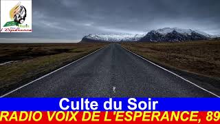 CULTE DU SOIR